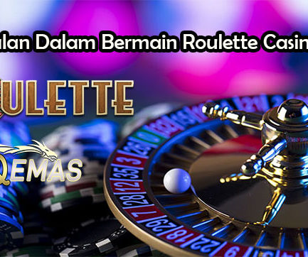 Keunggulan Dalam Bermain Roulette Casino Online